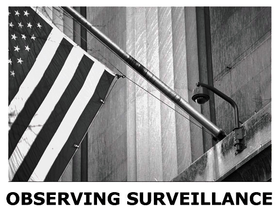 Observing Surveillance